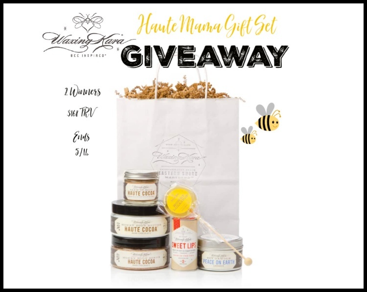 Waxing Kara Haute Mama Gift Set Giveaway ~ Ends 5/14 @WaxingKara @deliciouslysavv #MySillyLittleGang