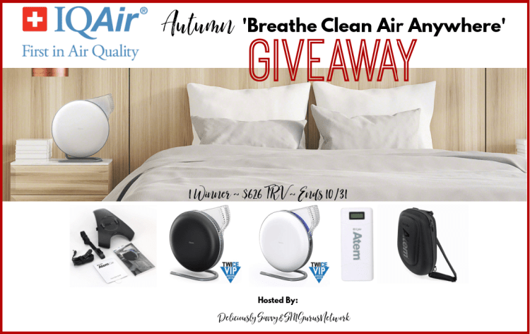 IQAir Autumn 'Breathe Clean Air Anywhere' Giveaway ~ Ends 10/31 @IQAir @DeliciouslySavv #MySillyLittleGang