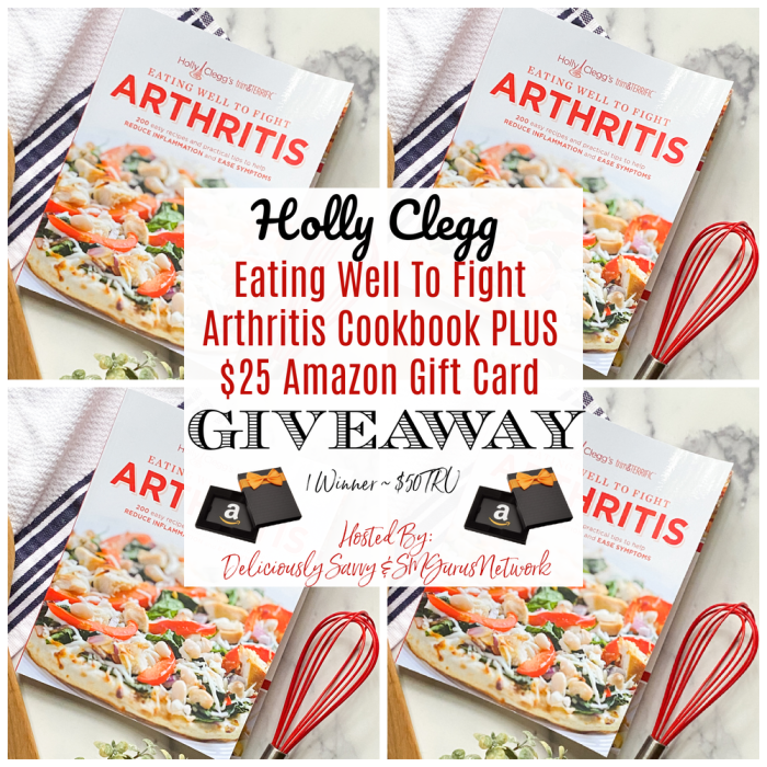 $25 Amazon GC PLUS Holly Clegg Eating Well To Fight Arthritis Cookbook-1-US Ends 12/24 @deliciouslysavv @HollyClegg #TeamHollyClegg