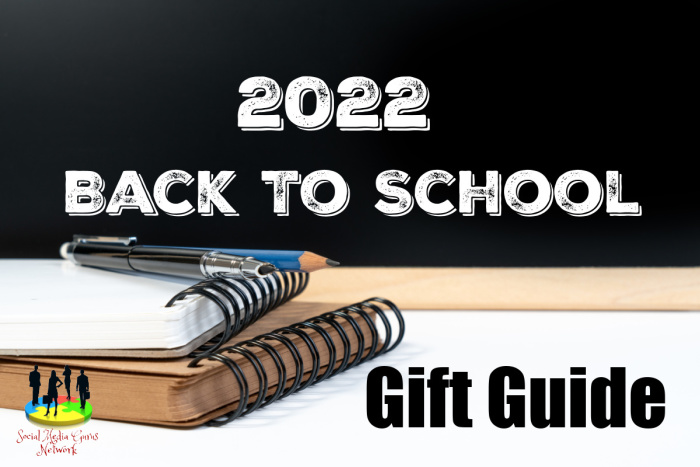2022 Back To School Gift Guide -7-1 to 8-31