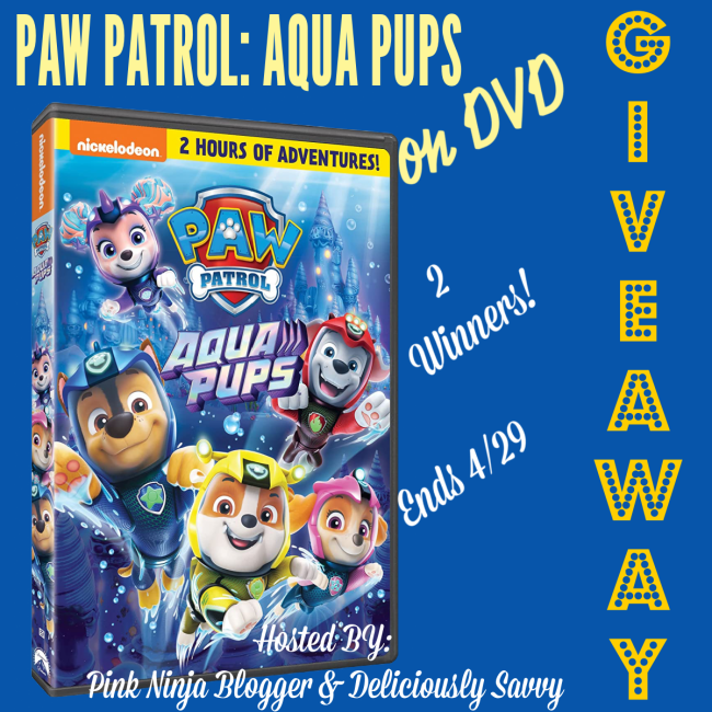 PAW PATROL: AQUA PUPS DVD Giveaway (Ends 4/29) @DeliciouslySavv @PinkNinjaBlogg @Nickelodeon