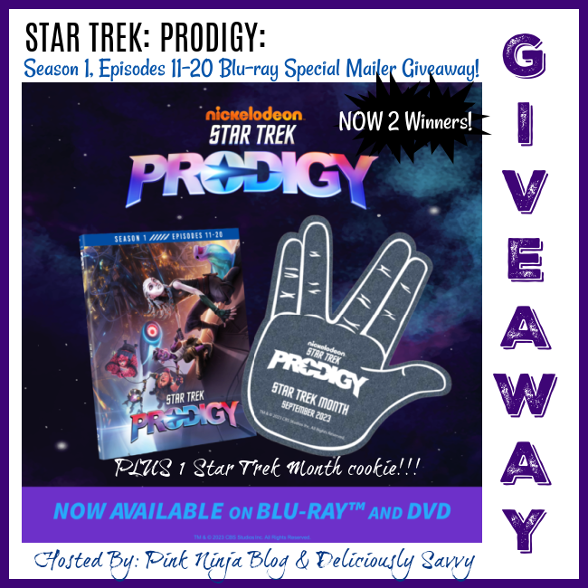 STAR TREK: PRODIGY: Season 1, Episodes 11-20 Blu-ray Special Mailer Giveaway #MySillyLittleGang