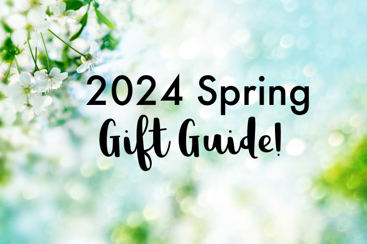 2024 Spring Gift Guide #MySillyLittleGang